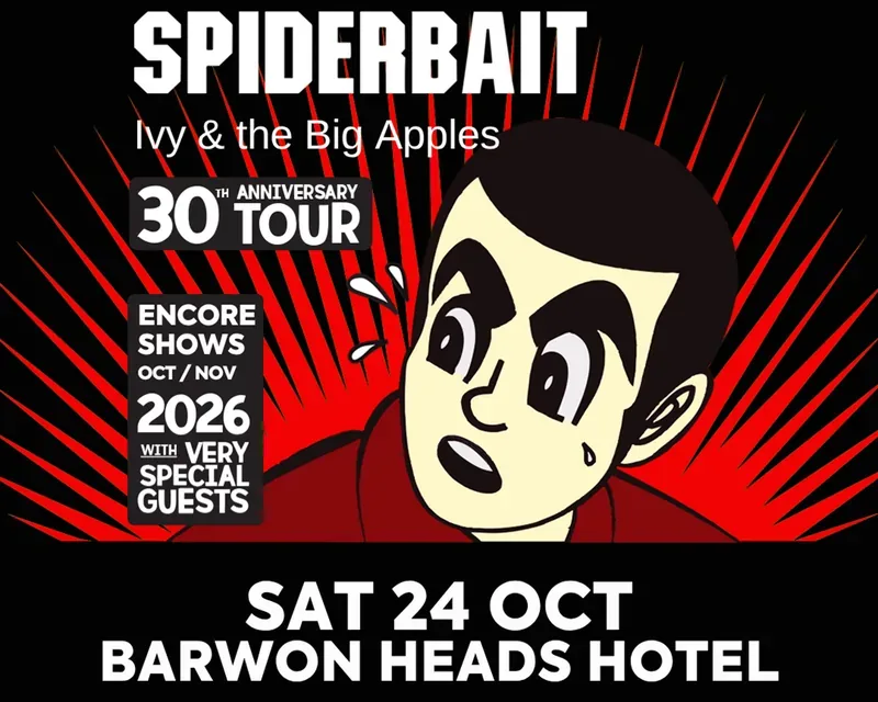 Spiderbait – Ivy & The Big Apples 30th Anniversary